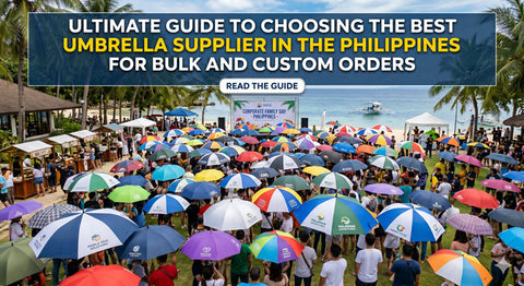 Ultimate Guide to Choosing the Best Umbrella Supplier in the Philippines for Bulk and Custom Orders